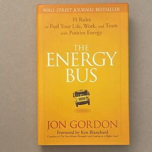 The Energy Bus Hardcover Book